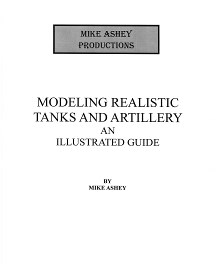 MODELING REALISTIC TANKS AND ARTILLERY GENERAL BOO INFO