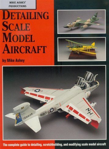 Detailing scale model aircraft free PDF book  by Mike Ashey. 